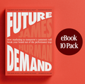 Future Demand: 10 Pack Ebook
